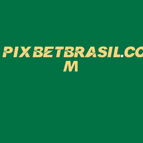 Logo da PIXBETBRASIL